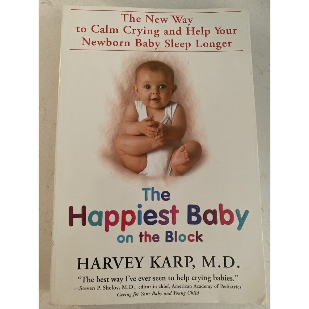 The Happiest Baby on the Block - Harvey Karp, paperback, VERY GOOD - 0553381466
